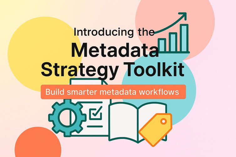 Metadata Strategy Toolkit